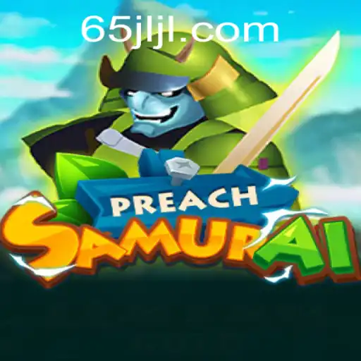 The Enchanting World of PreachSamurai: A Fusion of Strategy and Adventure