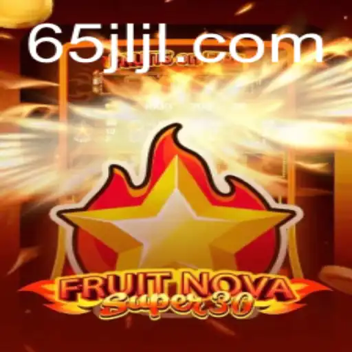 Explore the Exciting World of FruitrNovaSupe30: The Innovative Gaming Experience
