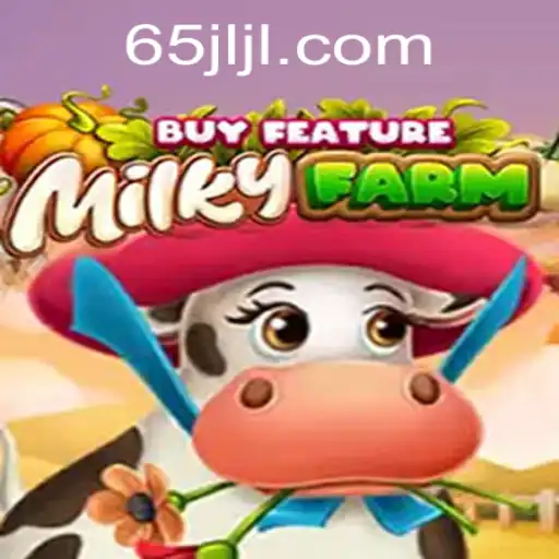 Explore the Fun and Excitement of MilkyFarmBuyFeature
